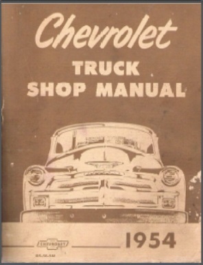1954 Chevy Truck Shop Manual RS-56-SM